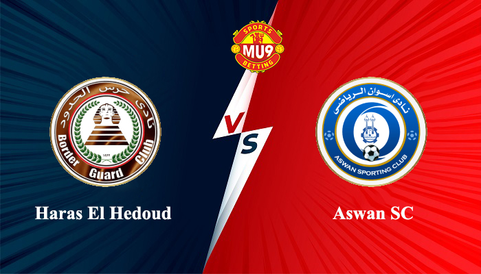 Soi kèo bóng đá Haras El Hedoud vs Aswan SC - MU9